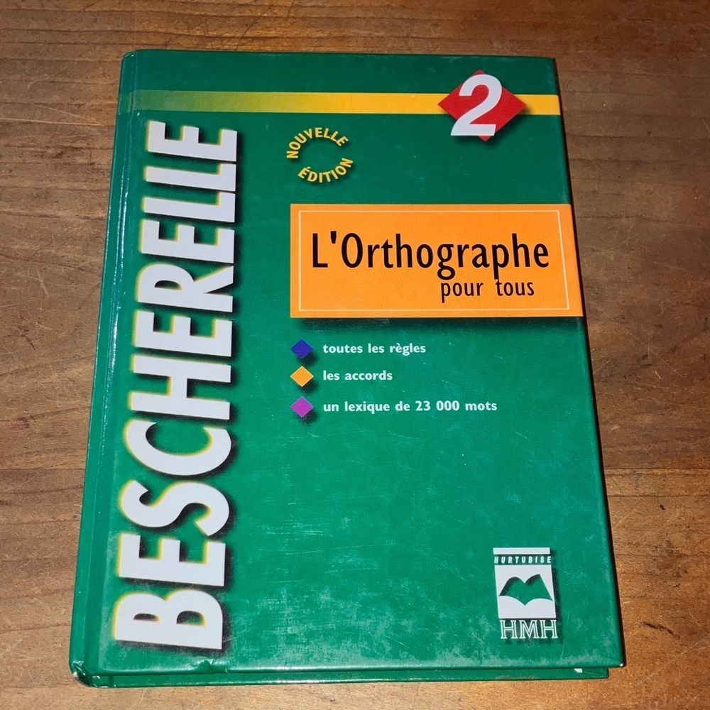 Bescherelle L’Ortographe pour tous 2 Book